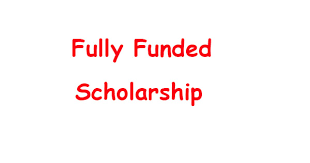Fully funded scholarships for international students