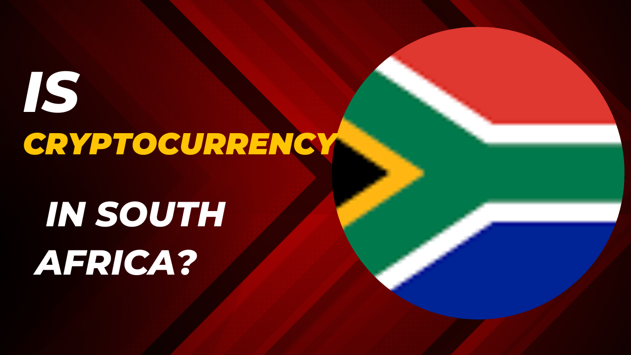 answers to the question Is Cryptocurrency Legal in South Africa?